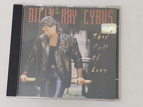 Cd Billy Ray Cyrus Shot Full Of Love Original