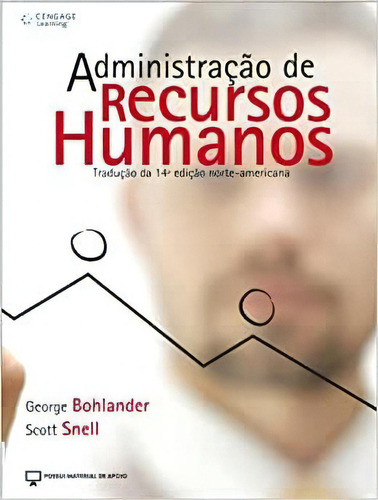 Administração De Recursos Humanos, De Bohlander / Sherman / Snell. Editora Cengage Em Português