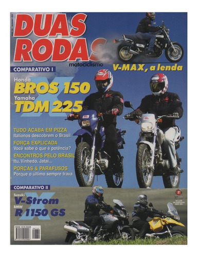 Duas Rodas N°334 Honda Bros 150 Yamaha Tdm 225 V-strom R1150