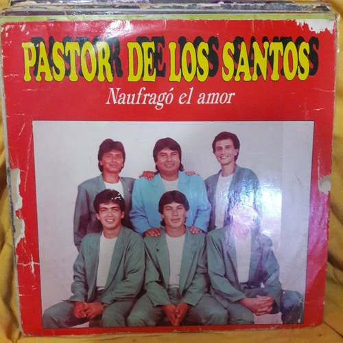 Vinilo Pastor De Los Santos Naufrago El Amor Rr C3