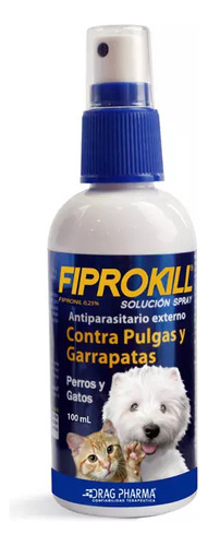 Fiprokill Spray Anti Pulgas Garrapatas 100 Ml Gatos Perro