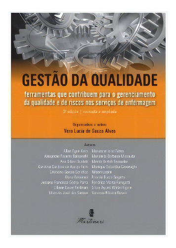 Gestão Da Qualidade  Ferramentas Que Contribuem Para O Gere, De Vera Lucia De Souza. Editora Martinari Em Português
