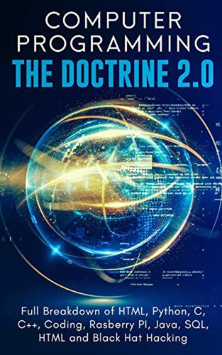 Computer Programming The Doctrine 2. 0: Full Breakdown Of Ht