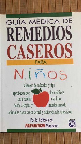 Guía Médica De Remedios Caseros Para Niños (Usado)