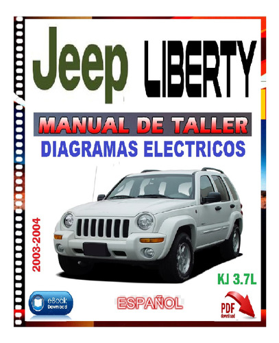Manual Taller Servicio Jeep Cherokee Liberty 2003-2004 Esp