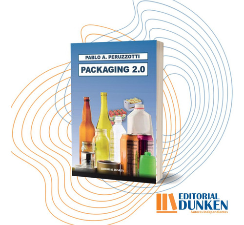 Packaging 2.0. El Mejor Libro Sobre Envases & Embalajes.