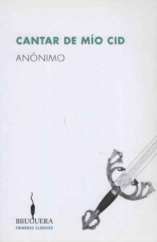Libro - Cantar De Mío Cid, De Anónimo. Editorial Ediciones 