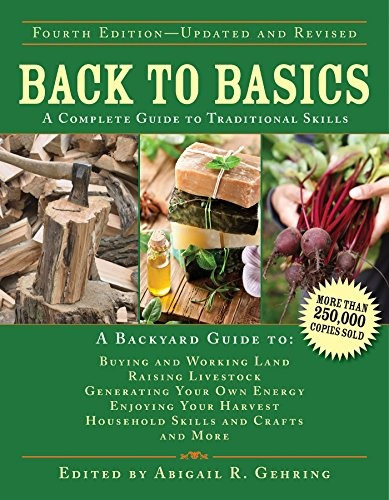 Back To Basics A Complete Guide To Traditional Skills, Third
