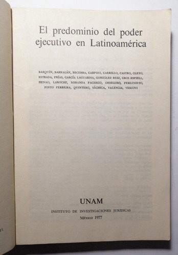 El Predominio Del Poder Ejecutivo En América Latina. (Usado)