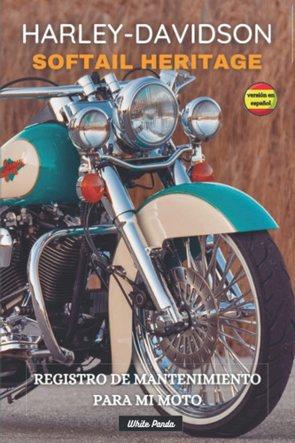 Libro: Harley-davidson Softail Heritage: Registro De Manteni