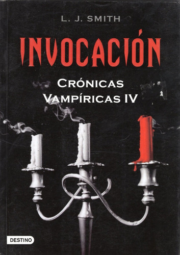 Libro: Invocación / Lisa Jane Smith