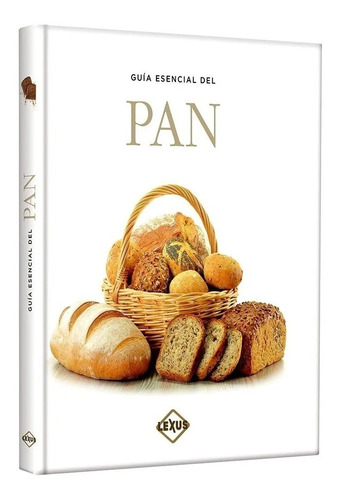 Libro Guía Esencial Del Pan Panadería Recetas