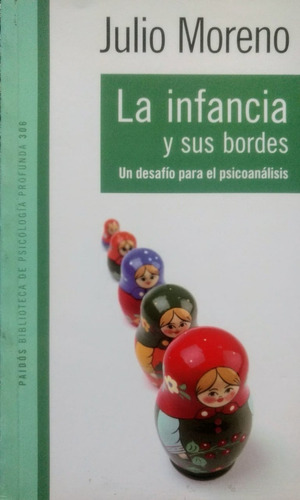 La Infancia Y Sus Bordes Un Desafio Para El Psicoanalisis