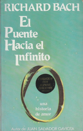 El Puente Hacia El  Infinito Richard Bach Yf