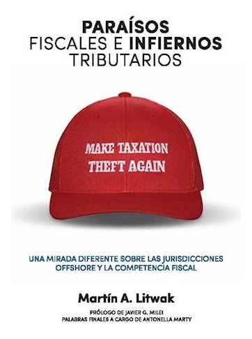 Paraisos Fiscales E Infiernos Tributarios