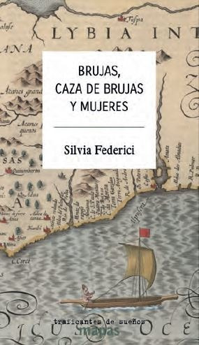 Libro Brujas Caza De Brujas Y Mujeres