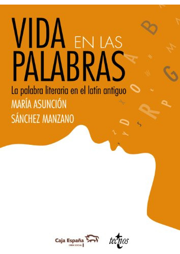 Libro Vida En Las Palabras De Sánchez Manzano Mª Asunción Te