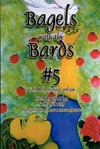 Bagels With The Bards #5, De Bards, The Bagel. Editorial Al Lavallis Enterprises Llc, Tapa Blanda En Inglés
