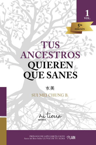 Libro: Tus Ancestros Quieren Que Sanes (trilogía Autoayud