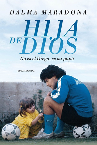 Hija De Dios  - Dalma Maradona