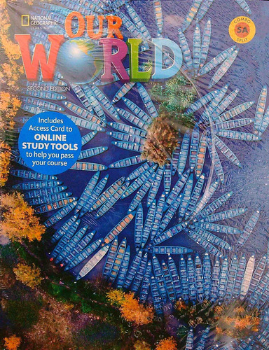 Our World 5 2/ed - Combo Split A Student's Book + Access Code Online Practice, De Sved, Rob. Editorial National Geographic Learning, Tapa Blanda En Inglés Internacional, 2020