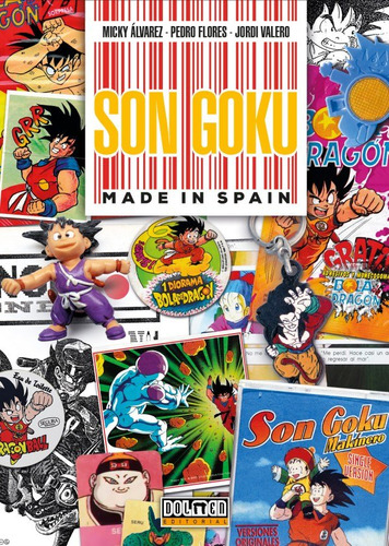 Libro Son Goku Made In Spain - Varios Autores
