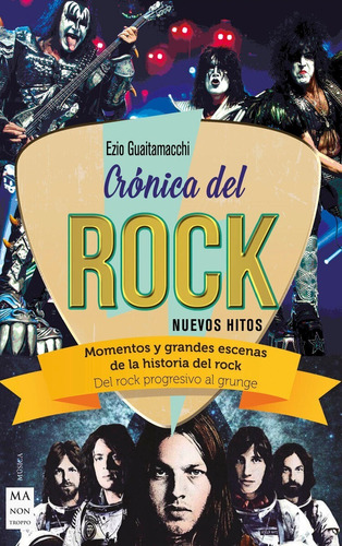 Crónica Del Rock Nuevos Hitos - Historia Del Rock