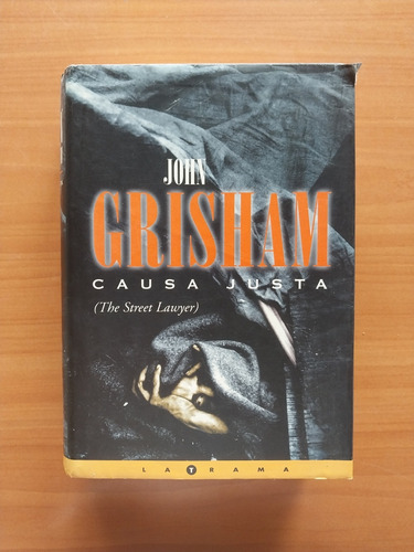 Novela Causa Justa John Grisham