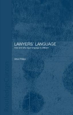 Libro Lawyers' Language - Alfred I. Phillips