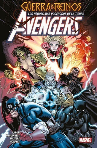 Avengers Vol. 02 - La Guerra De Los Reinos. 