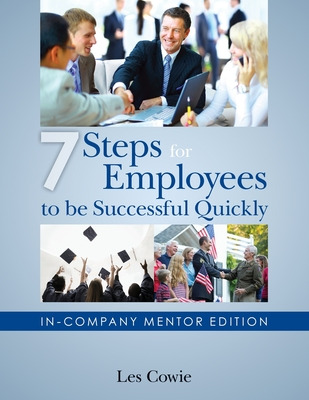 Libro 7 Steps For Employees To Be Successful Quickly: In-...