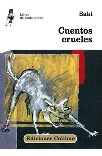 Cuentos Crueles - Saki - Libros Del Malabarista