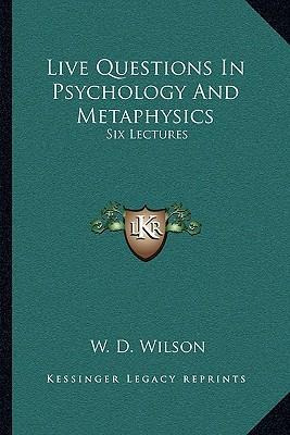 Libro Live Questions In Psychology And Metaphysics : Six ...