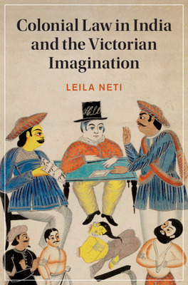 Libro Colonial Law In India And The Victorian Imagination...