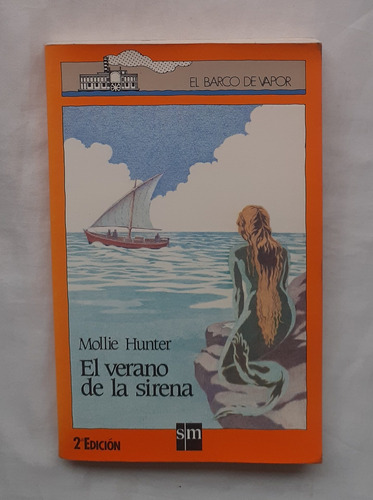 El Verano De La Sirena Mollie Hunter Libro Original Oferta 