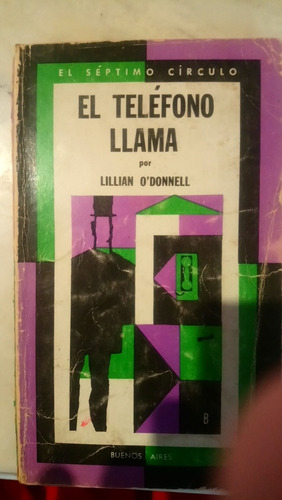 Lilian O'donell El Teléfono Llama (el Séptimo Círculo) 