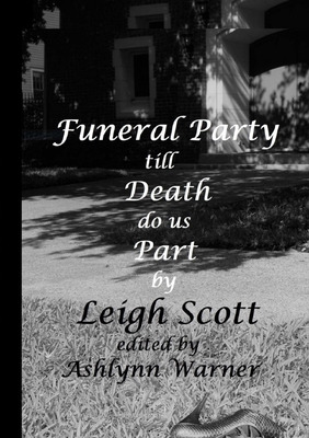 Libro Funeral Party Till Death Do Us Part - Scott, Leigh