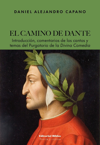 Camino De Dante, El - Daniel Alejandro Capano