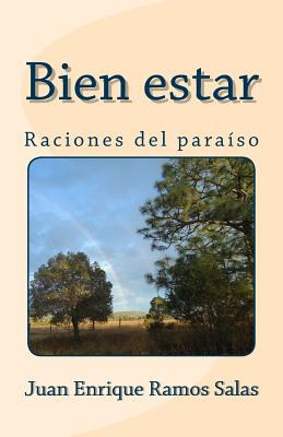 Libro Bien Estar: Raciones Del Paraã­so - Ramos-salas, Ju...