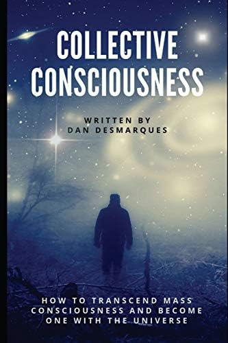 Libro: Collective Consciousness: How To Transcend Mass And