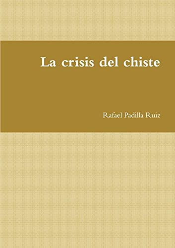 La Crisis Del Chiste