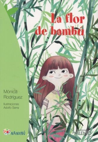 La Flor De Bambu Libro Infantil