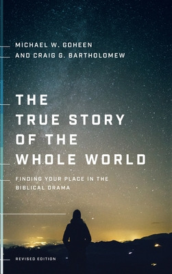 Libro The True Story Of The Whole World: Finding Your Pla...