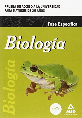 Biología. Prueba De Acceso A La Universidad Para Mayores De 