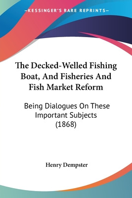 Libro The Decked-welled Fishing Boat, And Fisheries And F...