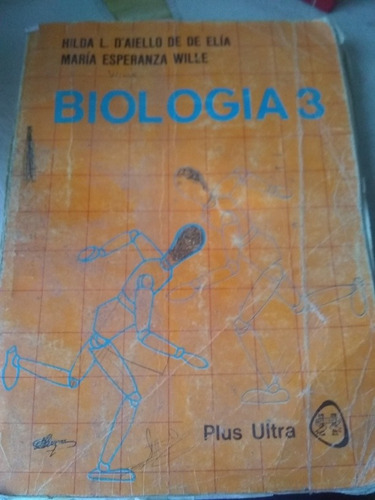 Libro Biología 3 Hilda L. D Aquello De Elia María Esperanza 