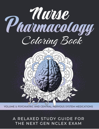 Libro: Nurse Pharmacology Coloring Book: Volume 2 And System