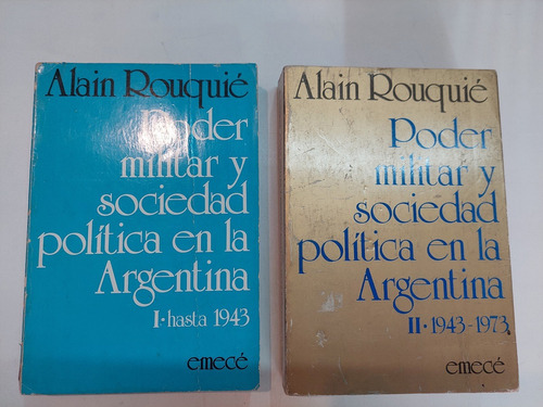 Poder Militar Y Sociedad Política En La Argentina 1 Y 2