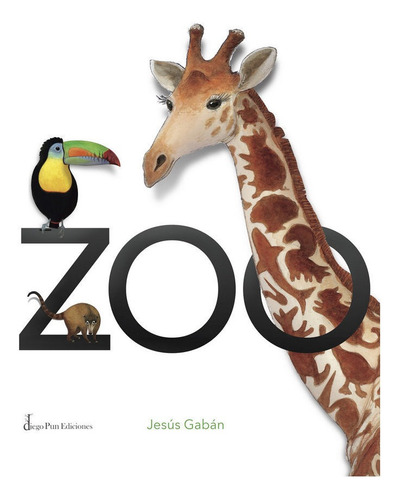 Zoo, De Gabán, Jesús. Editorial Diego Pun Ediciones, Tapa Dura En Español