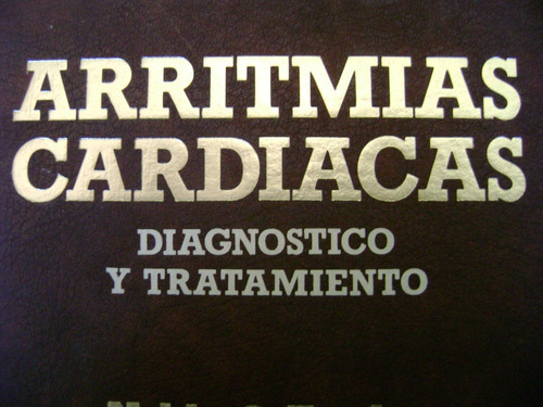 Arritmias Cardiacas Noble Fowler, Tapa Duras